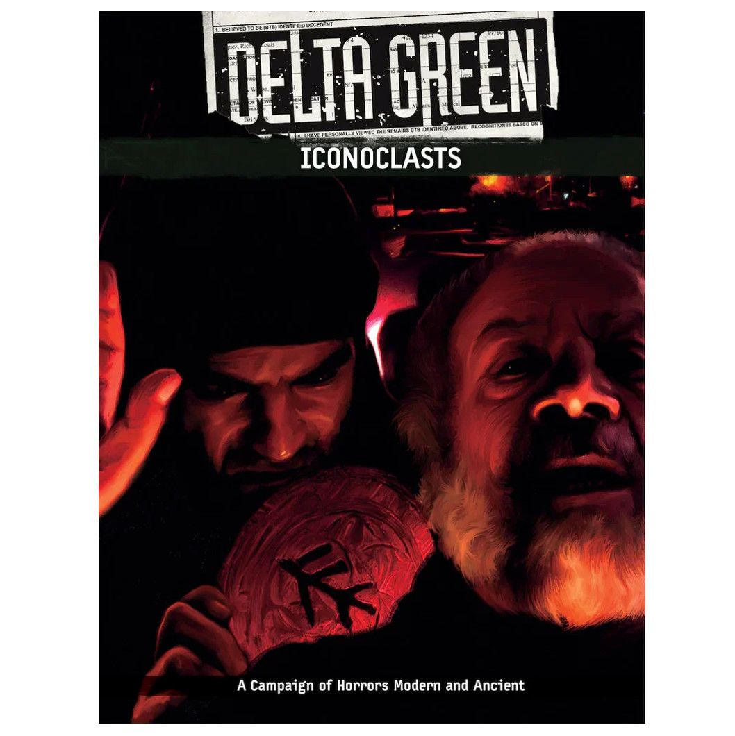 Delta Green Iconoclasts