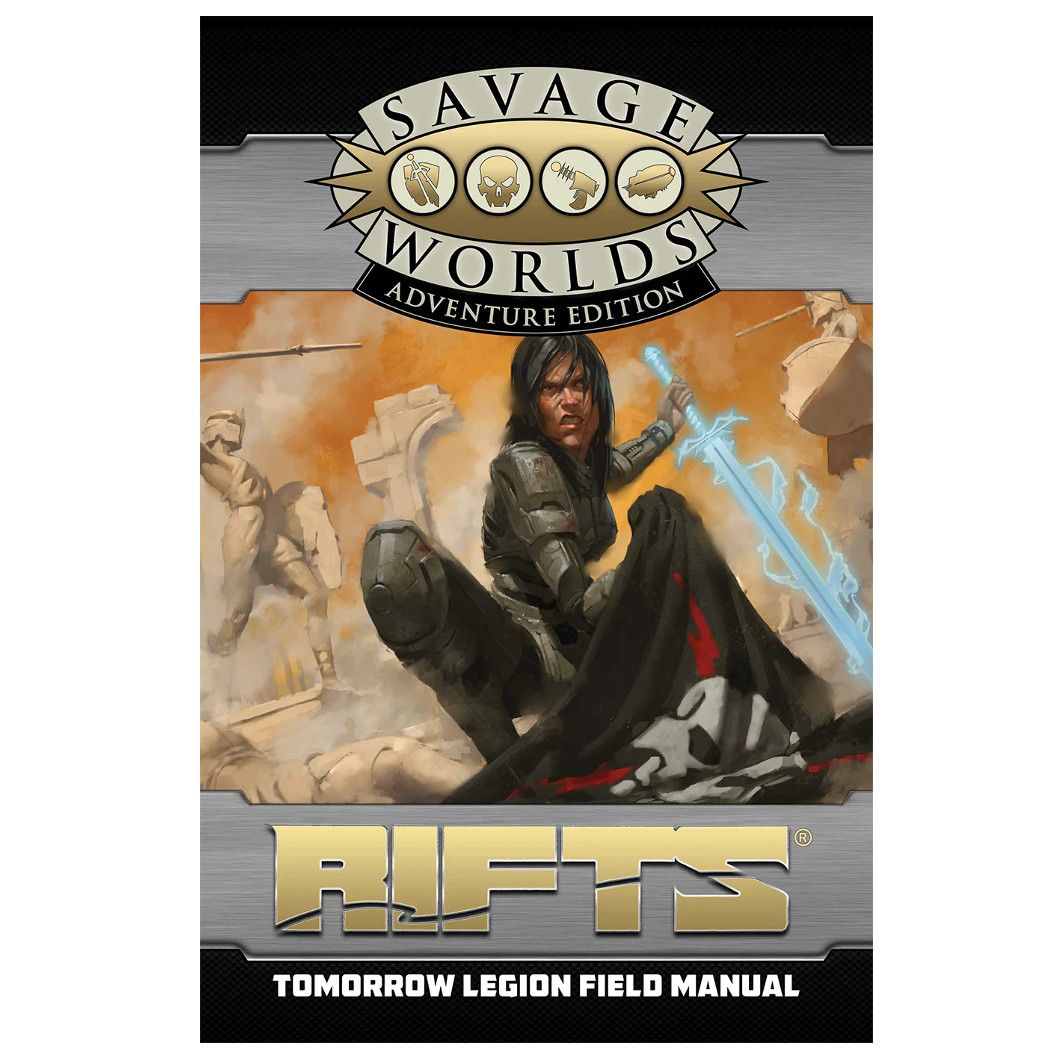 SW RIFTS The Tomorrow Legion Players Field Manual SWADE