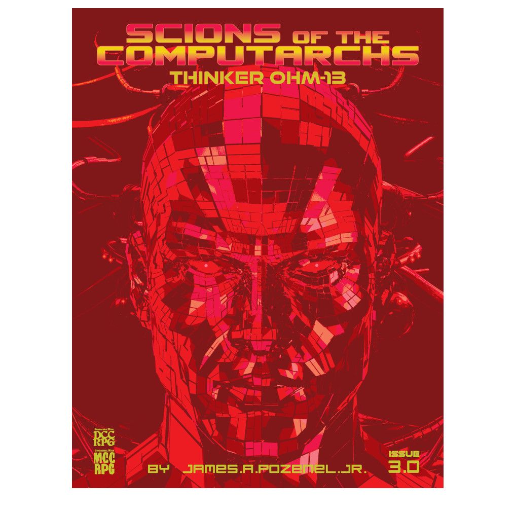 Scions of the Computarchs #3 Ohm-13
