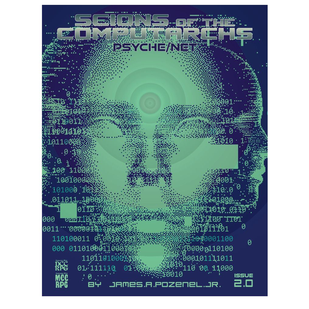 Scions of the Computarchs #2 Psyche/Net