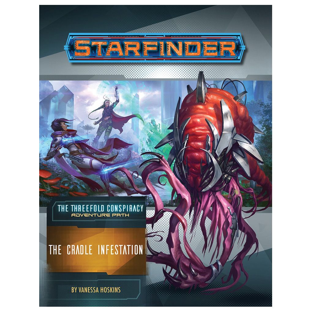 SFAP Threefold Conspiracy 5The Cradle Infestation