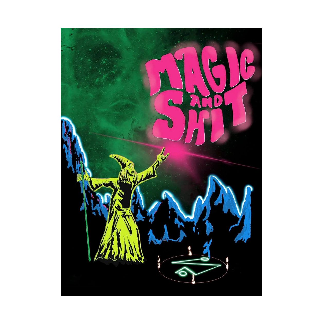 Magic &amp; Shit
