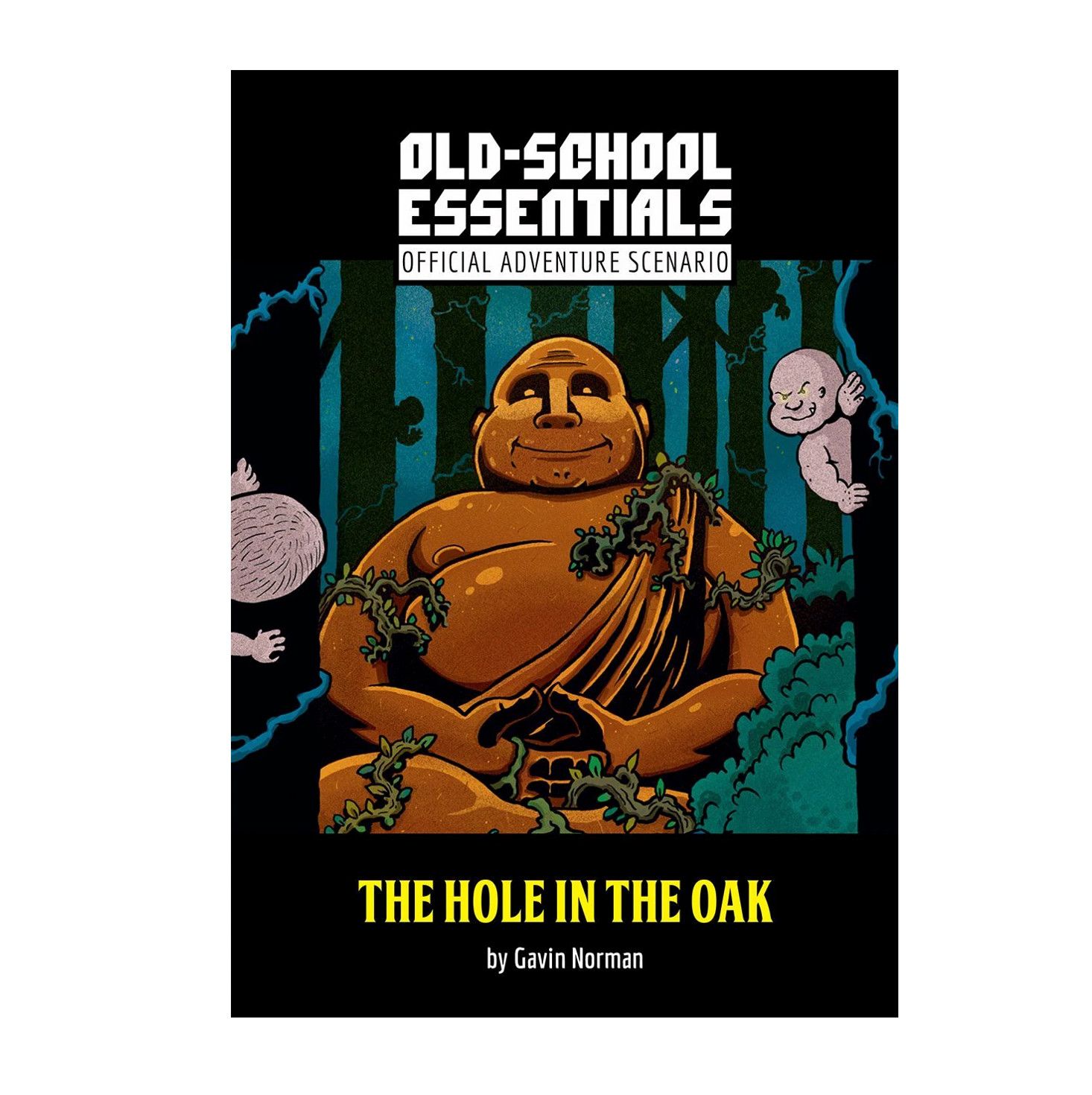 Old School Essentials Hole in the Oak