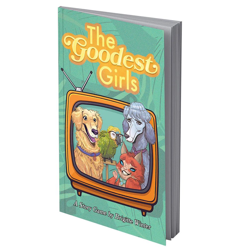 The Goodest Girls