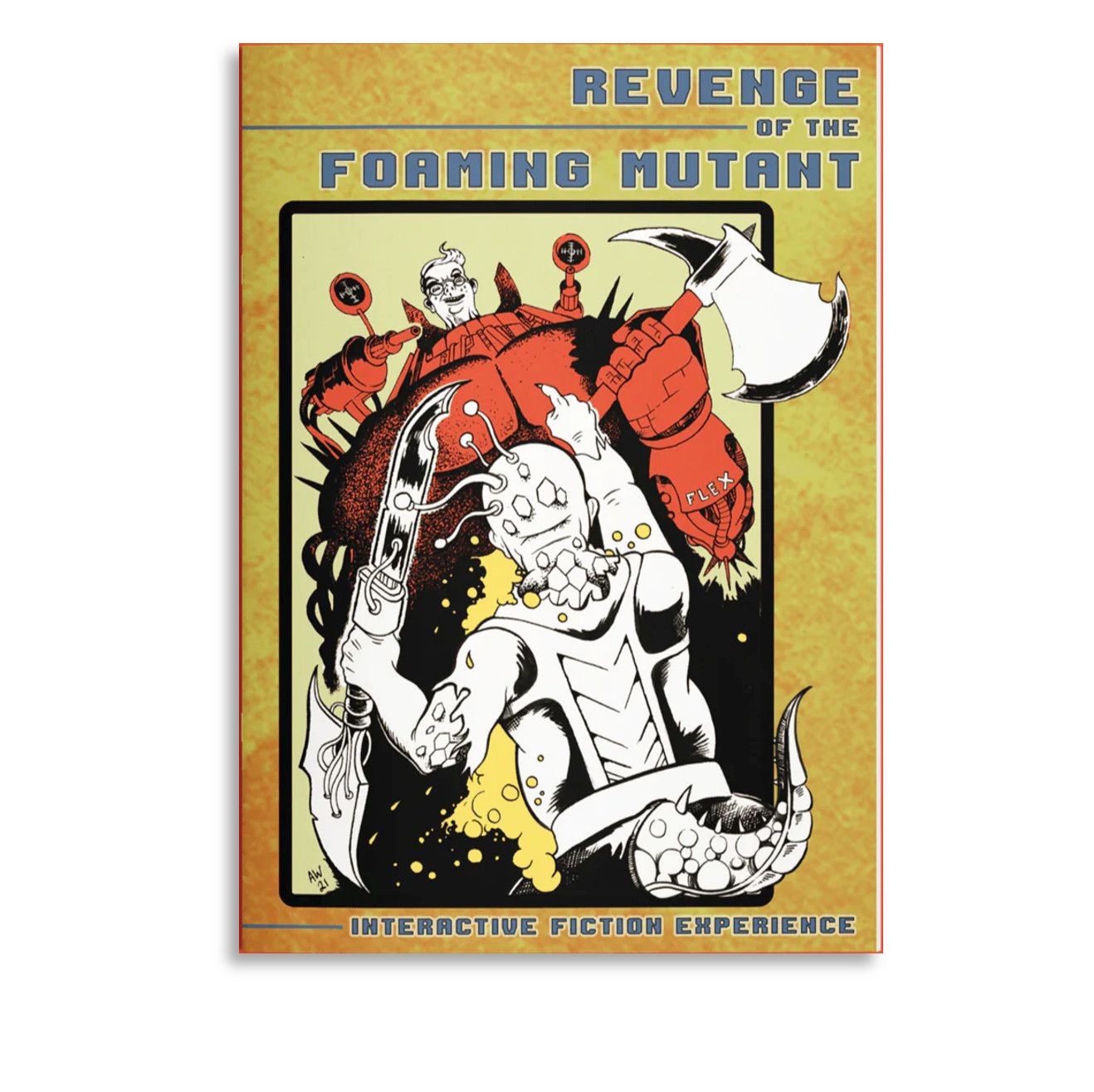 Revenge of the Foaming Mutant