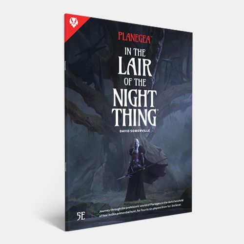 D&amp;D 5E Planegea Lair of the Night Thing