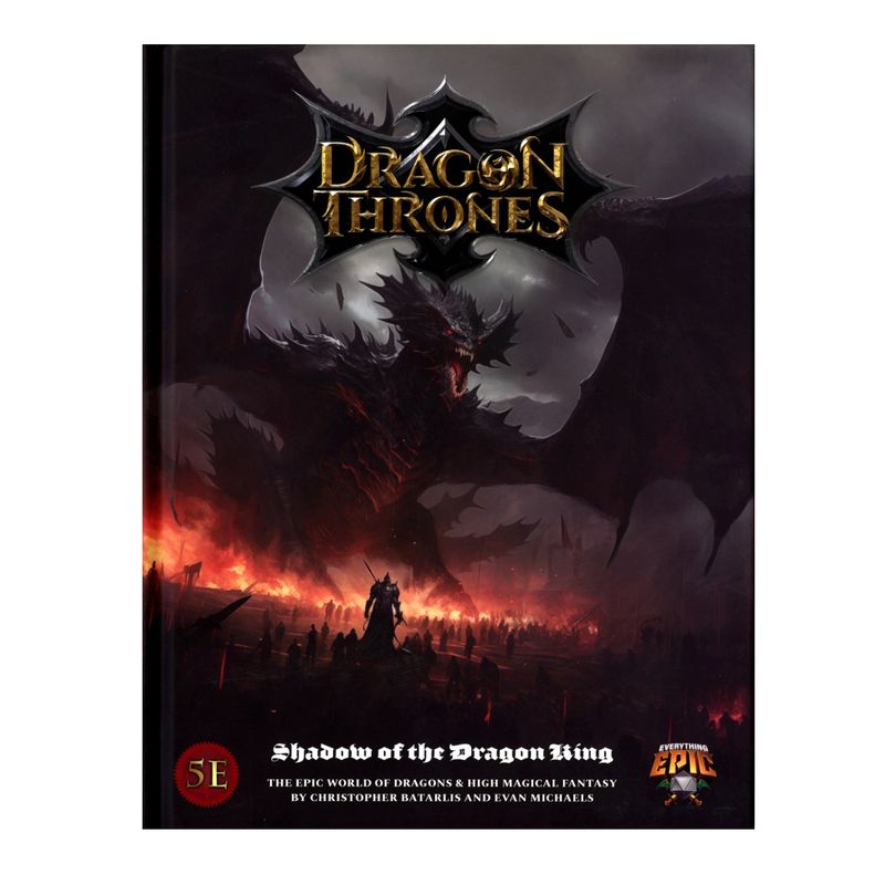 5E Dragon Thrones - Shadow of the Dragon King Campaign
