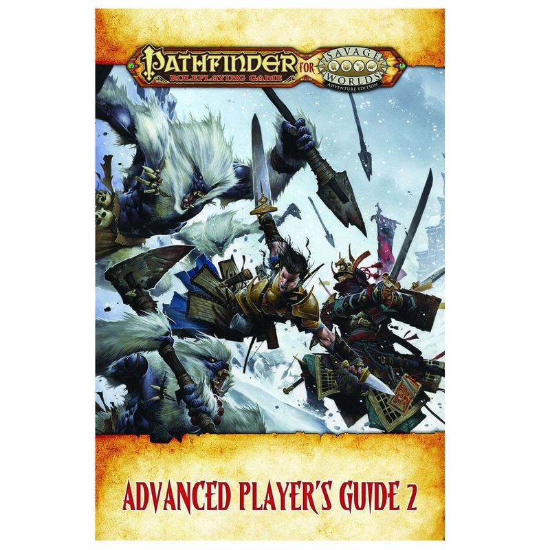 Pathfinder for Savage Worlds Advanced Players Guide 2