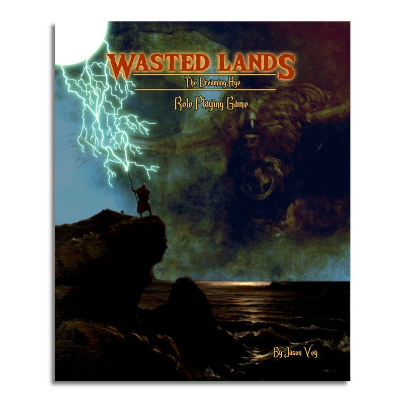 Wasted Lands - The Dreaming Age Role Playing Game