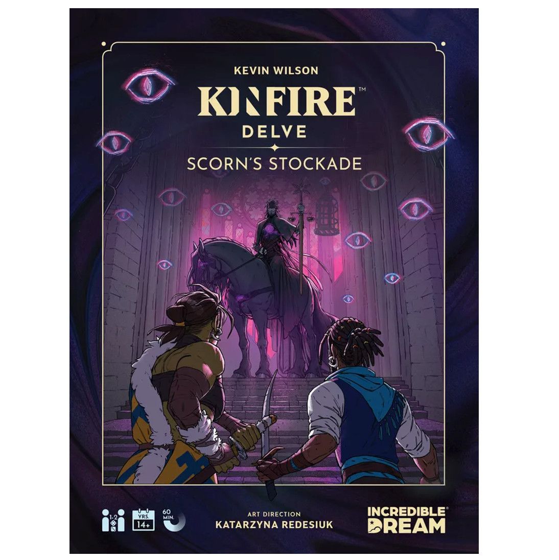 Kinfire Delve Scorn`s Stockade