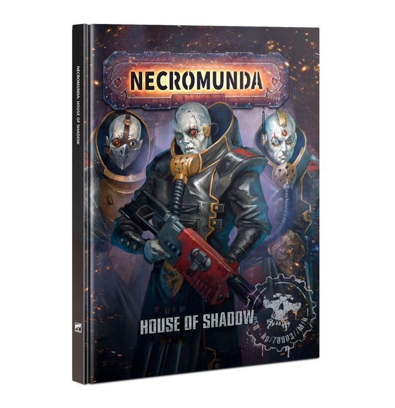 300-58 House of Shadow - Necromunda