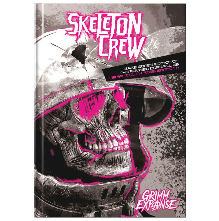 Vast Grimm - Skeleton Crew Core Rules
