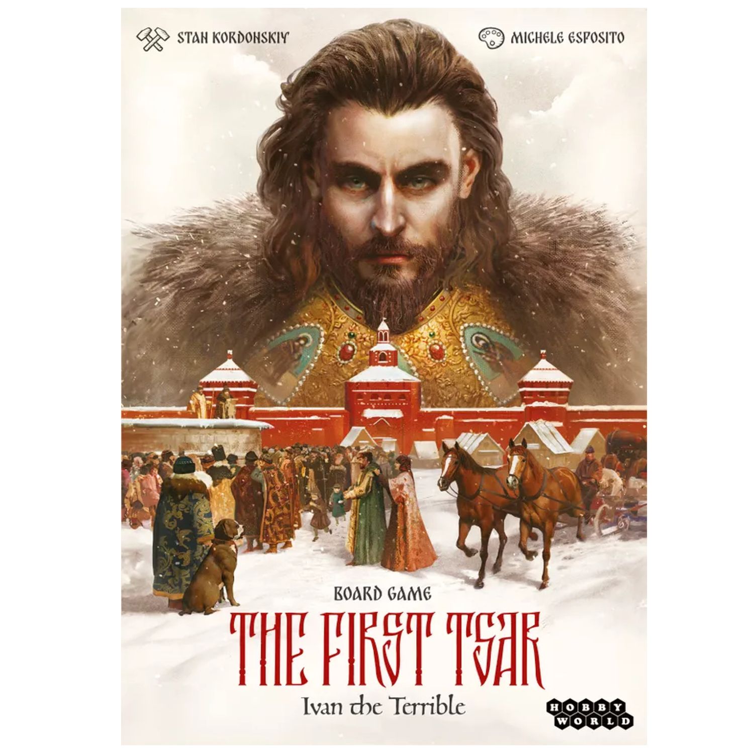 The First Tsar: Ivan the Terrible