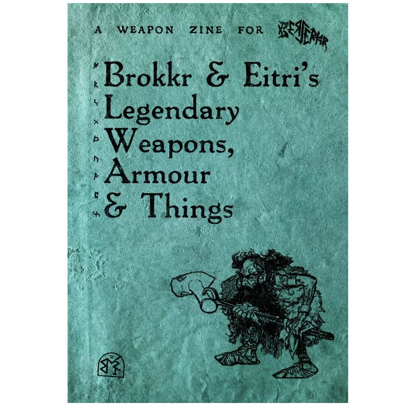 Berserkr: Brokkr and Eitri's Legendary Weapons, Armour and Things