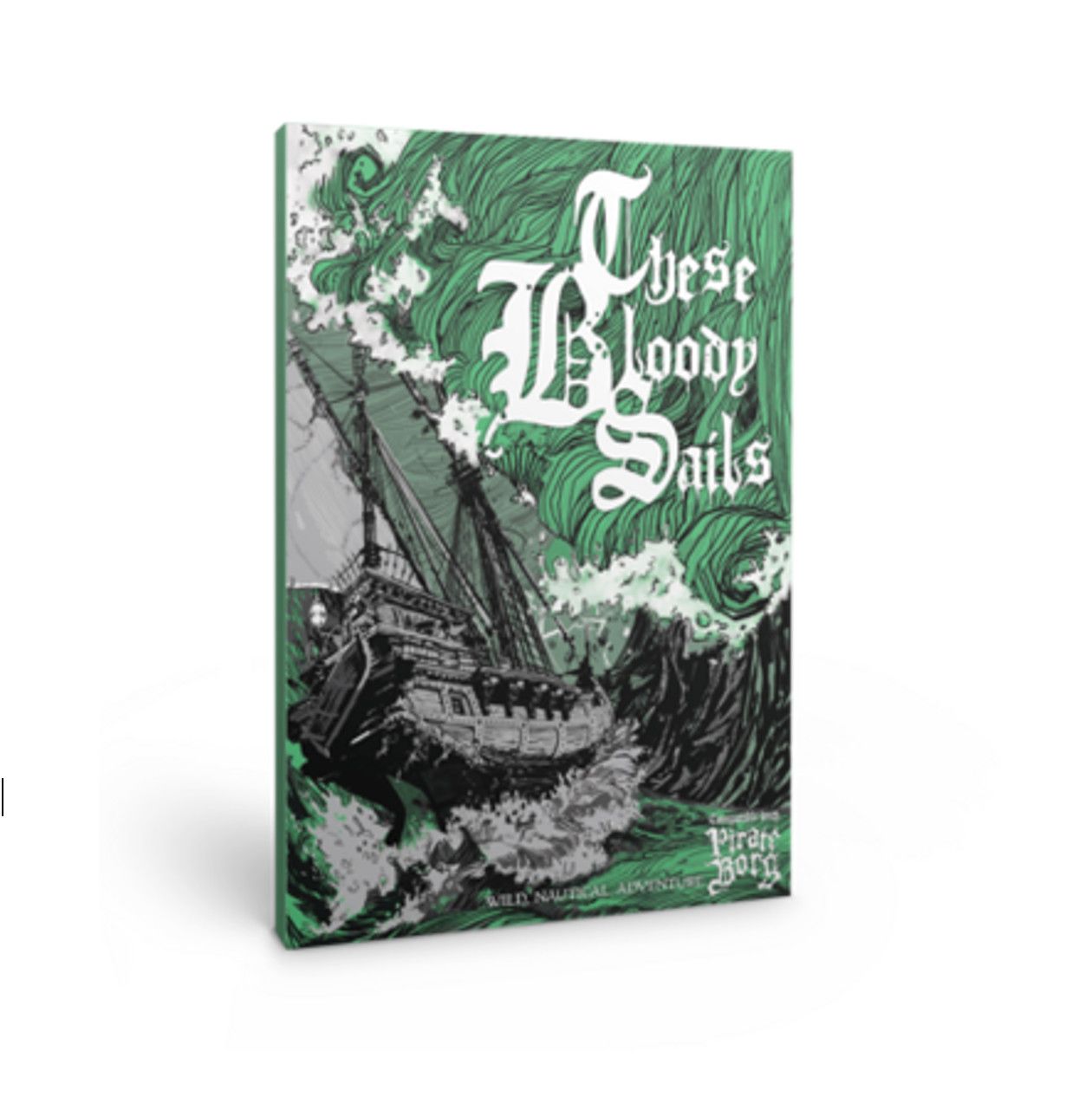 Pirate Borg - These Bloody Sails
