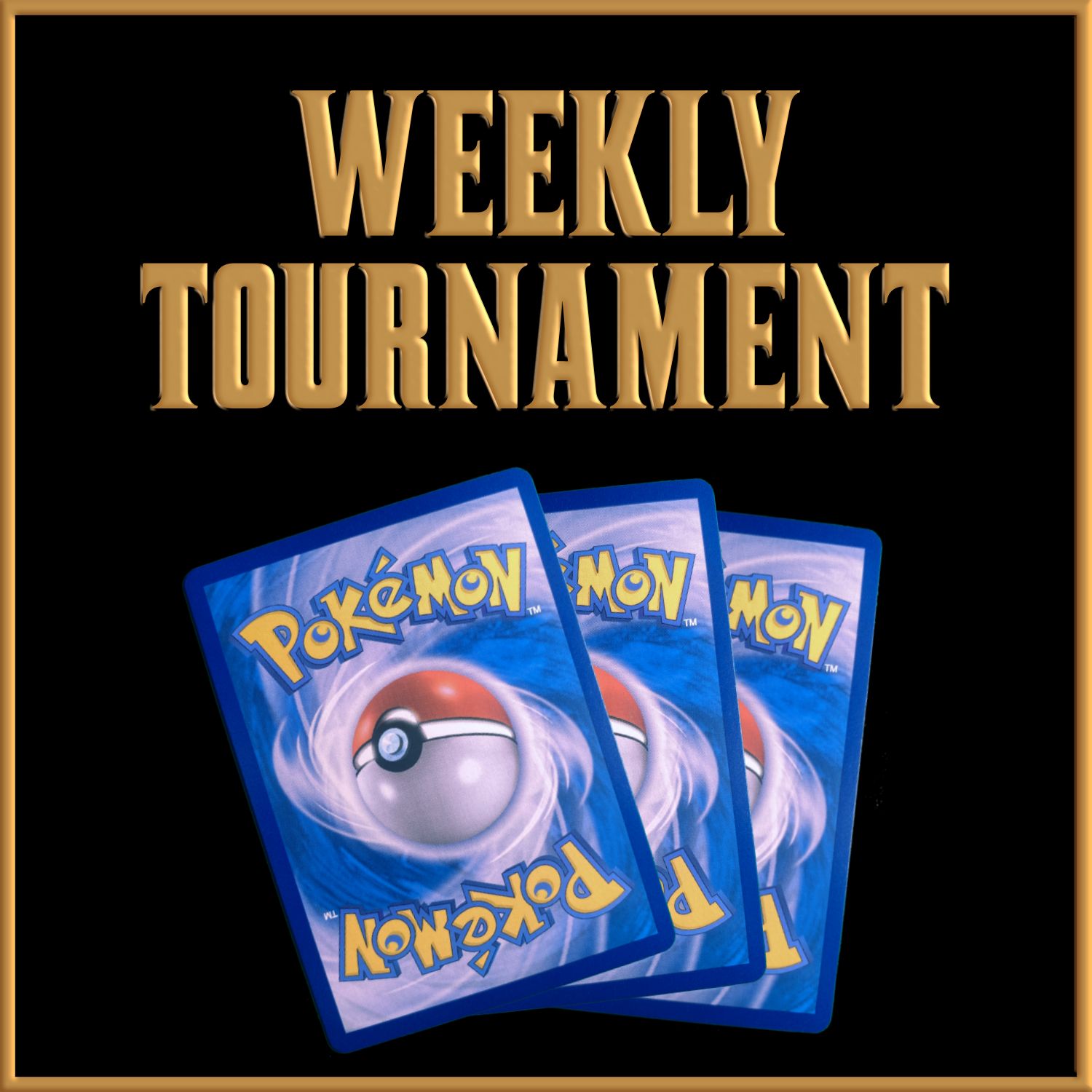 Pokemon TCG Tournament WEEK 1 Monday 5th MAY (12pm Start)