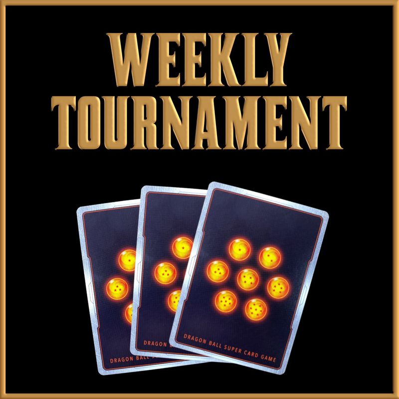 Dragon Ball Super Fusion World Tournament  - MONDAY 30th JUNE