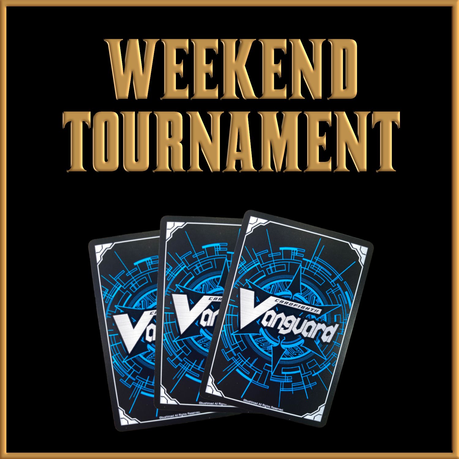 Cardfight Vanguard Tournament  - SUNDAY 29th JUNE