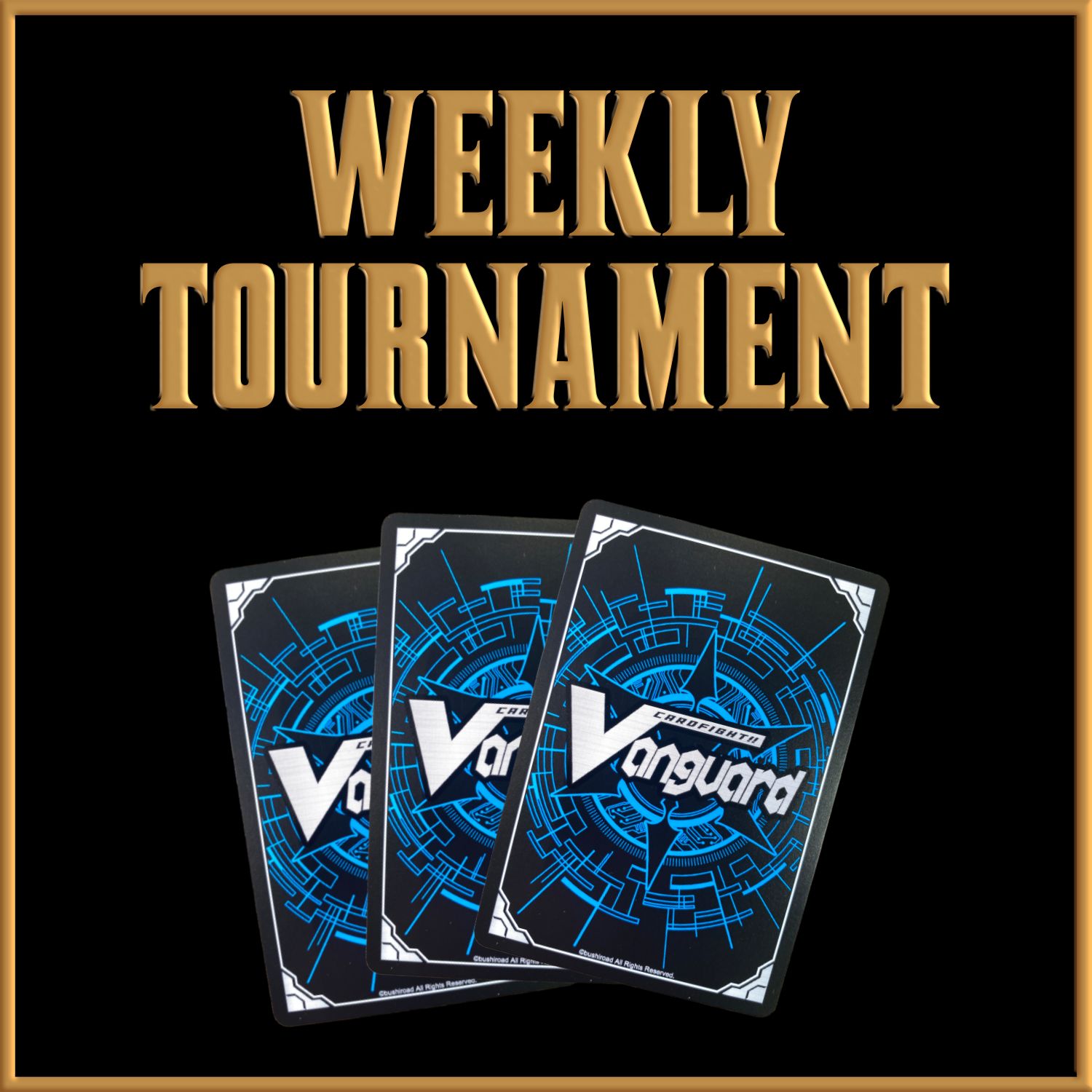 Cardfight Vanguard Tournament FEBRUARY WEEK 4 Sunday (12:30pm)