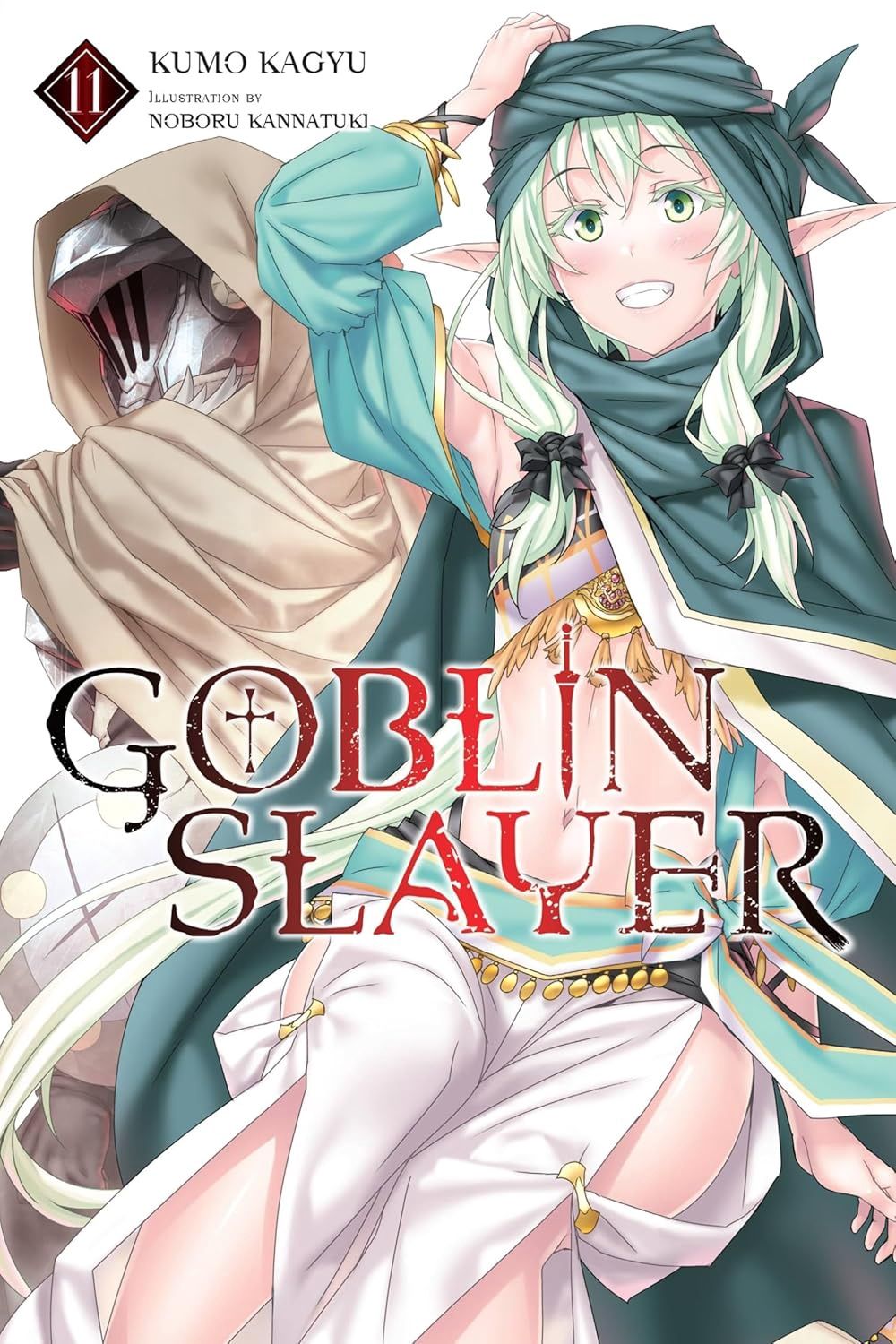 GOBLIN SLAYER (LIGHT NOVEL) VOL. 11