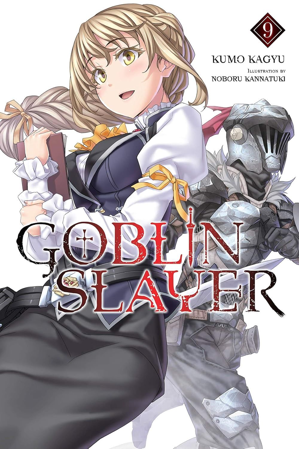 GOBLIN SLAYER (LIGHT NOVEL) VOL. 9