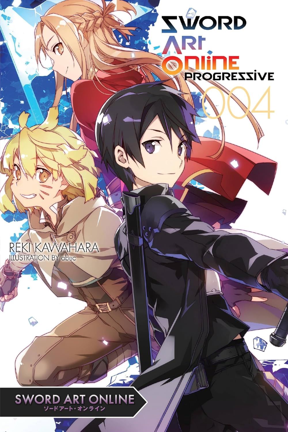 SWORD ART ONLINE PROGRESSIVE (LIGHT NOVEL) VOL. 4