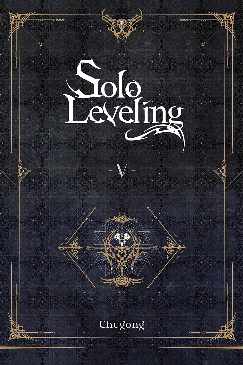 SOLO LEVELING (LIGHT NOVEL) VOL. 5