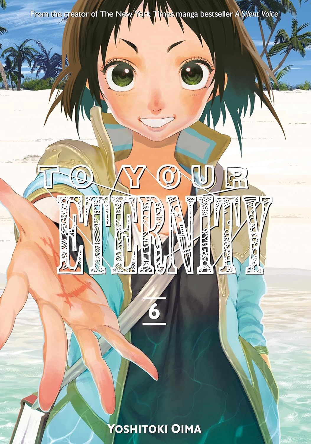 TO YOUR ETERNITY VOL. 6