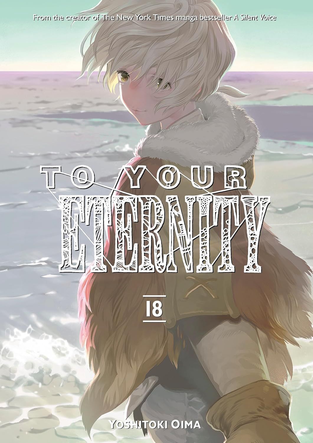 TO YOUR ETERNITY VOL. 18