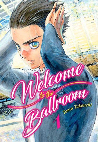 WELCOME TO THE BALLROOM VOL. 1