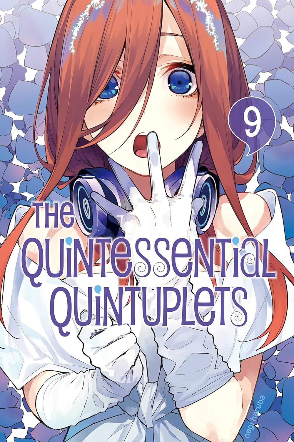 THE QUINTESSENTIAL QUINTUPLETS 9