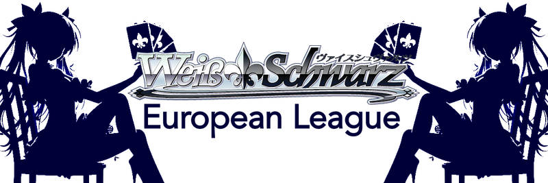 Weiss Schwarz Tournament EURO LEAGUE (12:30 p.m.) 17-07-25