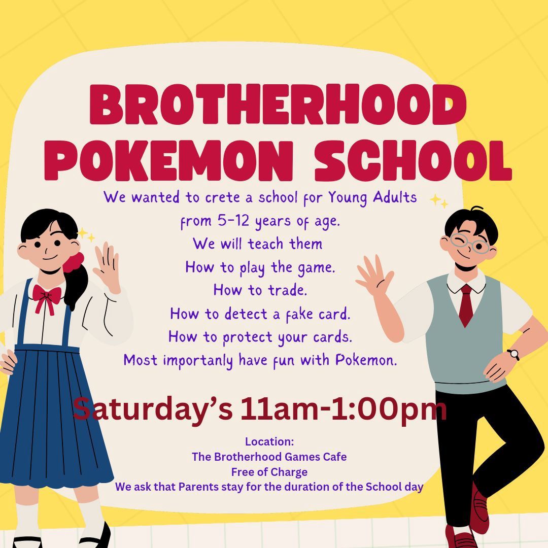 Brotherhood Pokemon TCG School - SATURDAY 28th JUNE (12 years and under)