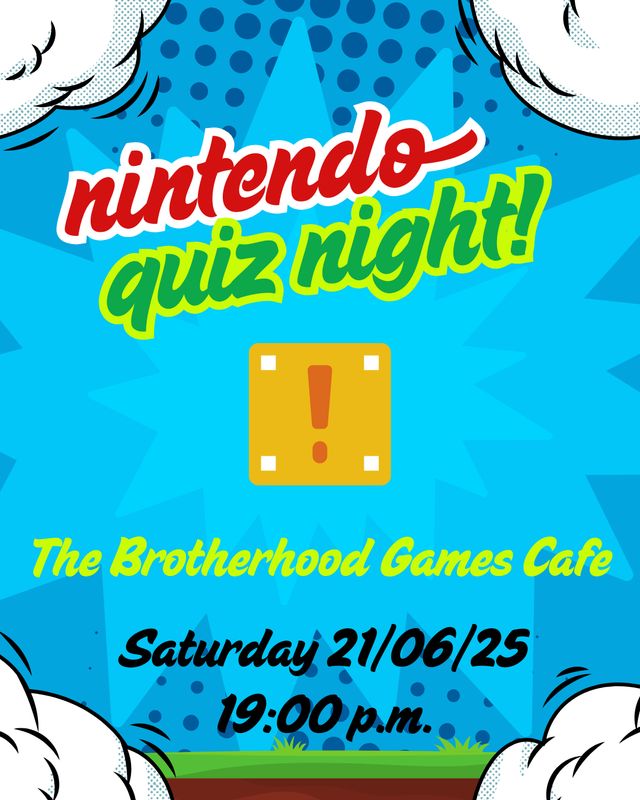 Nintendo Quiz Night - SATURDAY 21st JUNE