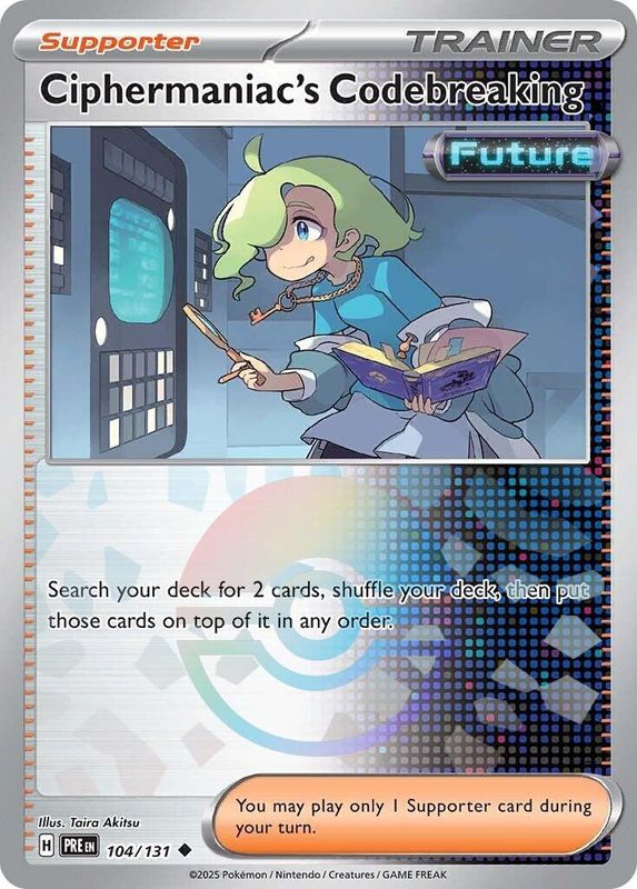 Ciphermaniac&#39;s Codebreaking - Uncommon - Prismatic Evolutions - 104