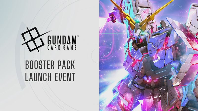Gundam Sealed Booster Launch Tournament Saturday 2nd AUGUST