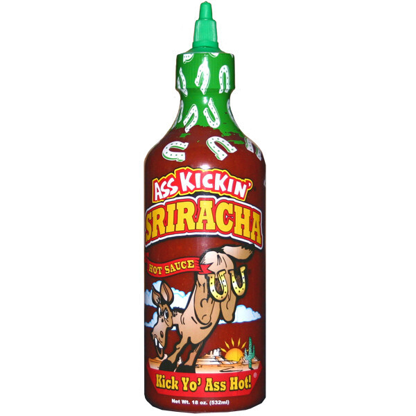 Ass Kickin’ Sriracha Hot Sauce