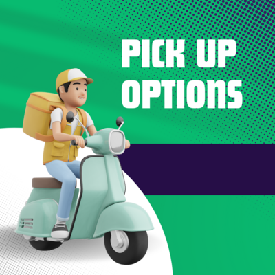 Pick Up Options