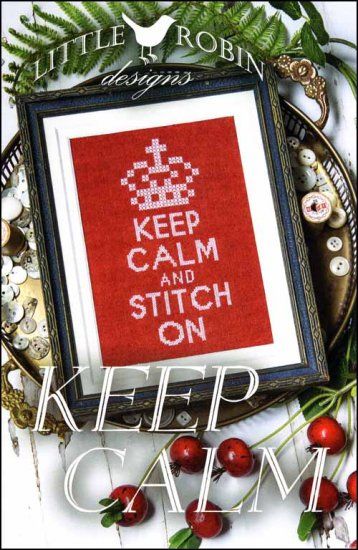 Keep Calm and Stitch On