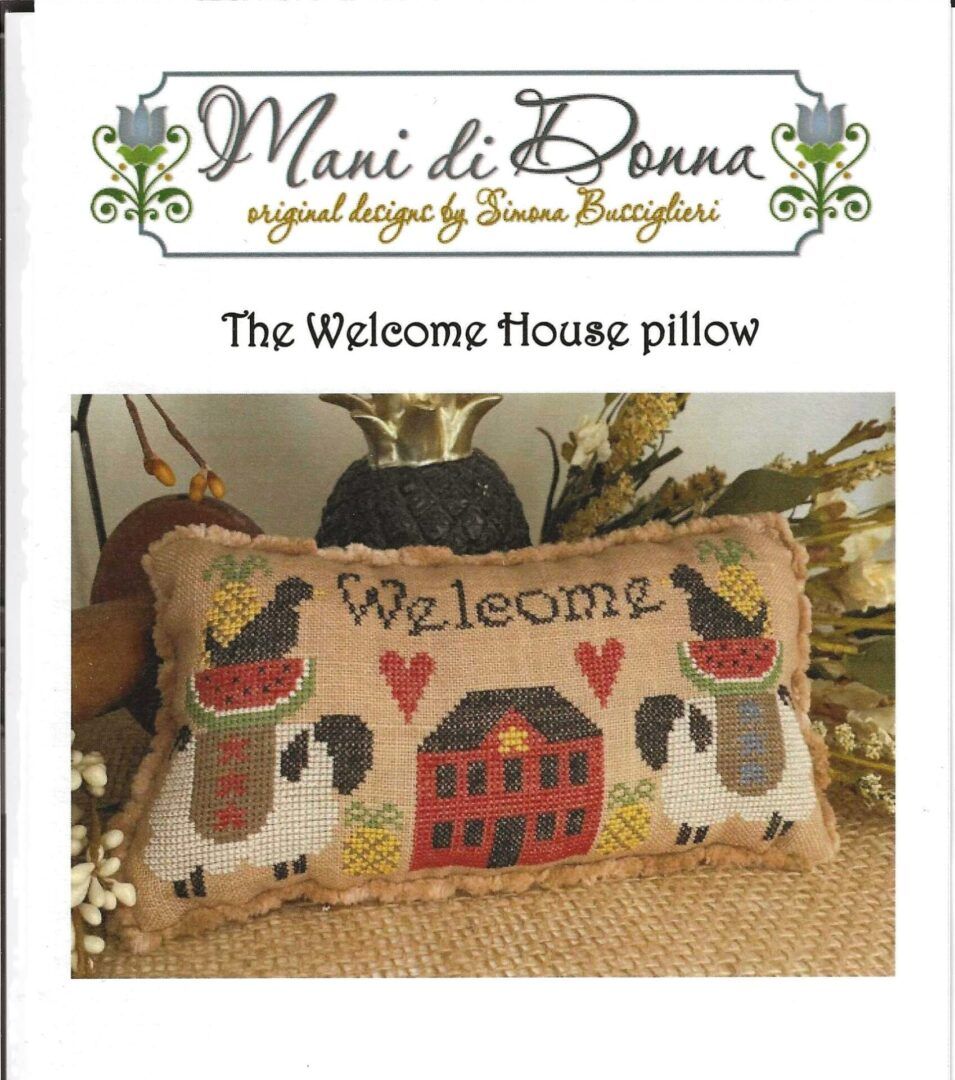 The Welcome House Pillow