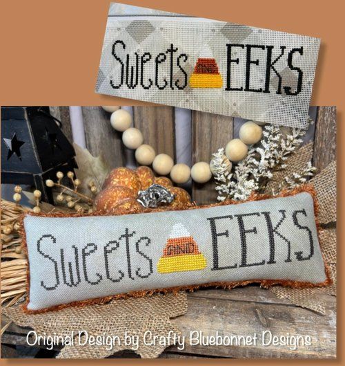 "Sweets and Eeks"