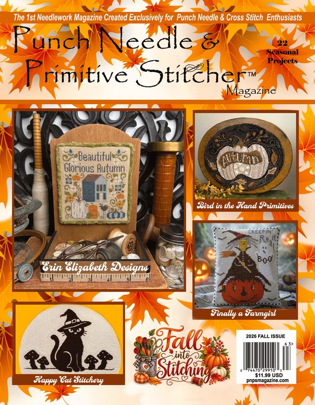 Punch Needle &amp; Primitive Stitcher Mag: 2026 Fall