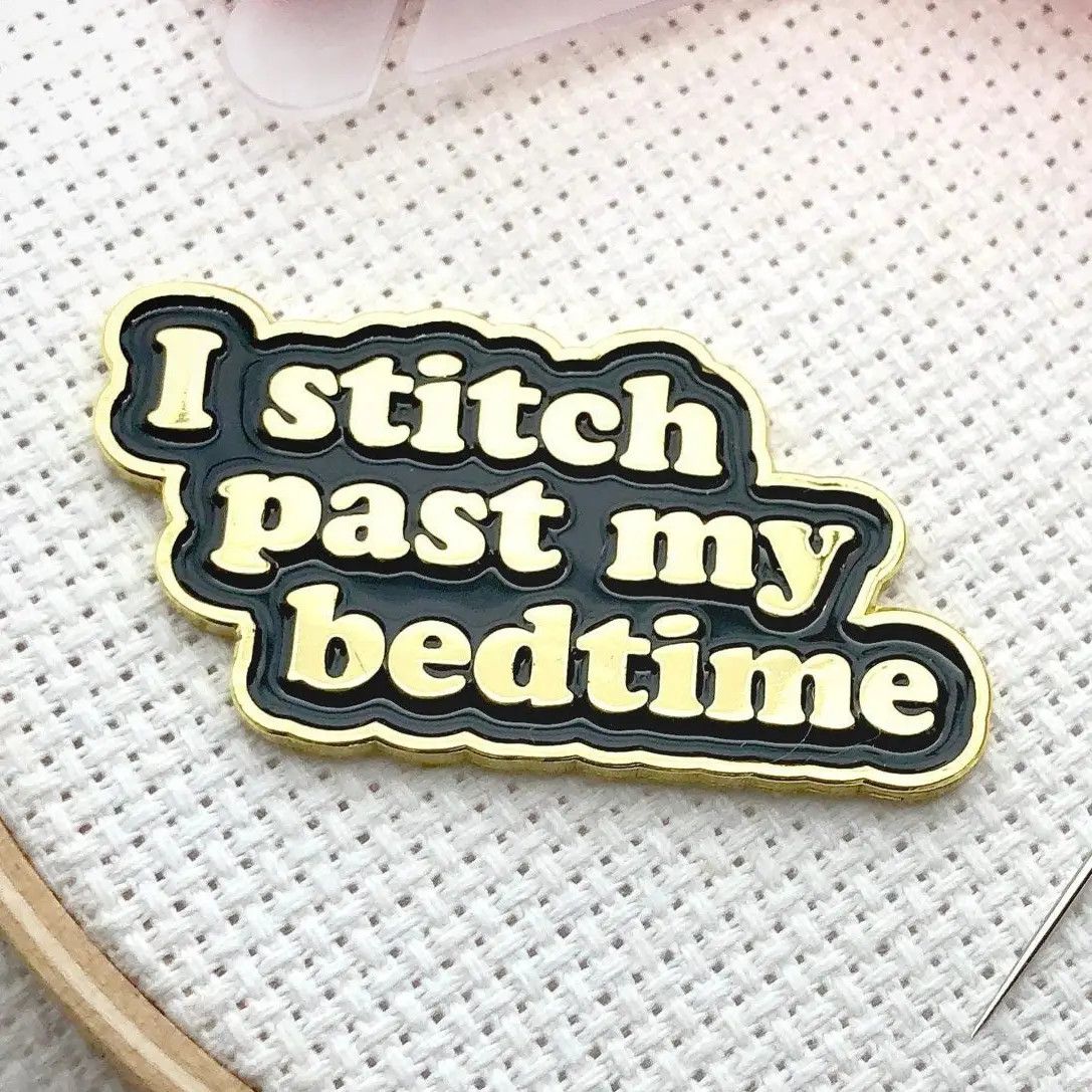 I Stitch Past My Bedtime Needle Minder