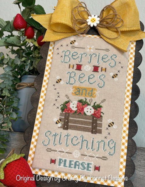 Berries, Bees and Stitching Please