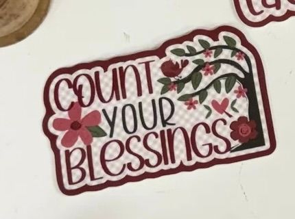 Count Your Blessings Sticker
