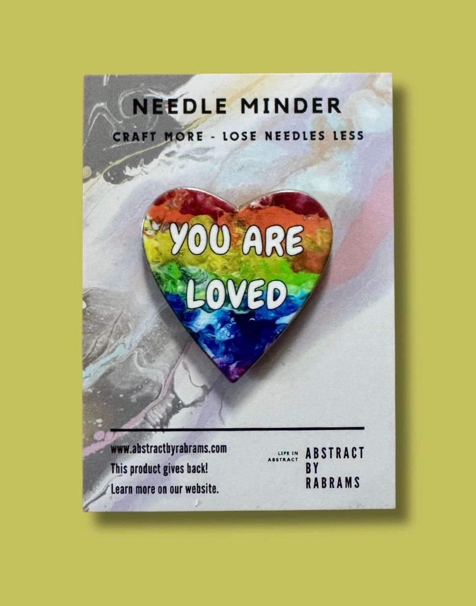You are Loved Rainbow Needle Minder