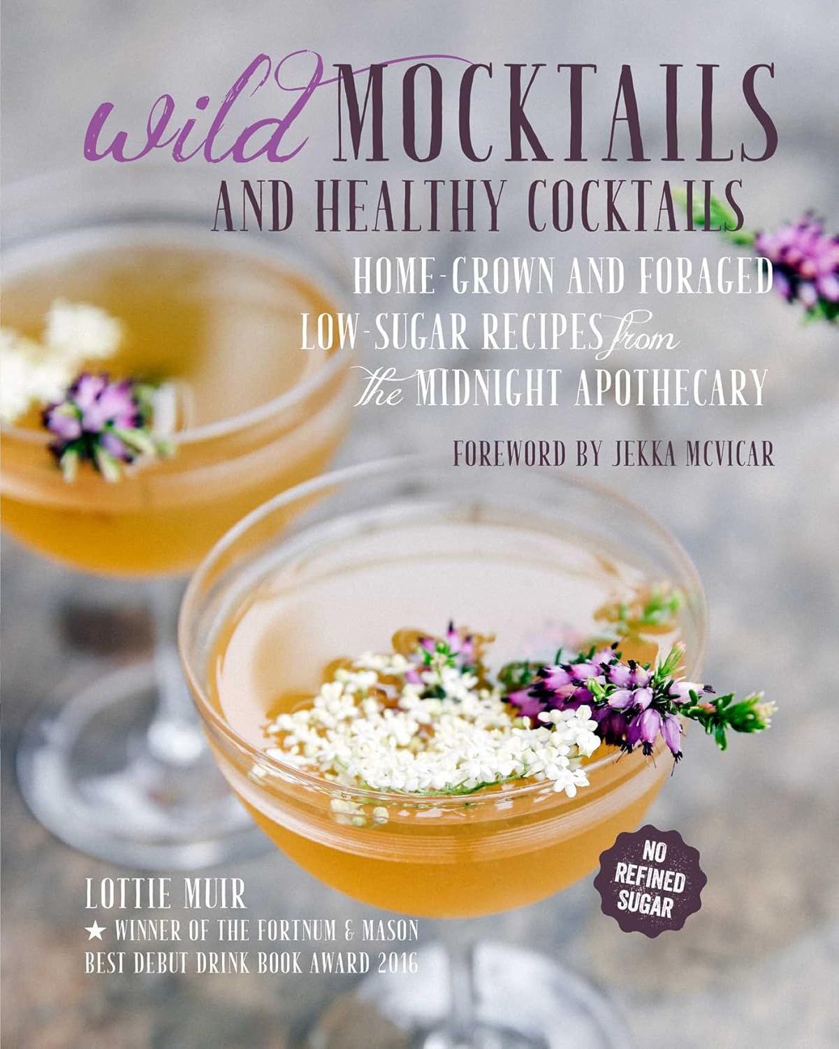 Simon &amp; Schuster - Wild Mocktails and Healthy Cocktails
