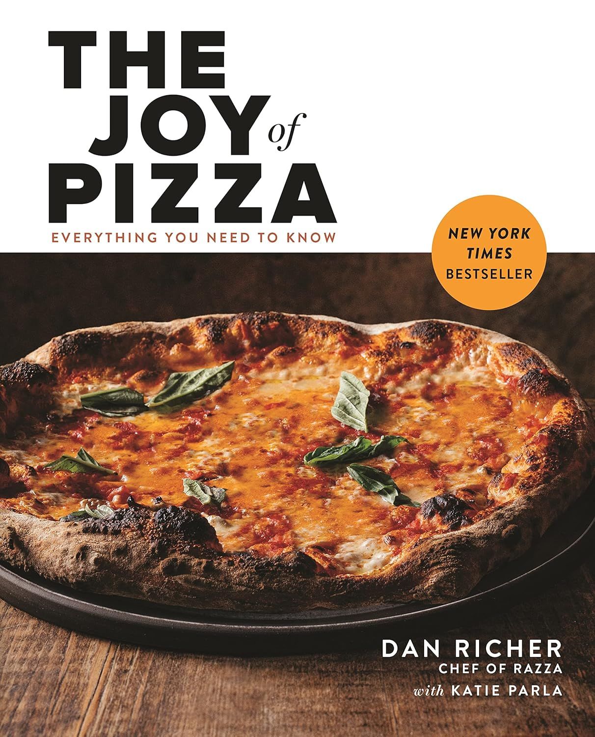 Chronicle Books - The Joy Of Pizza