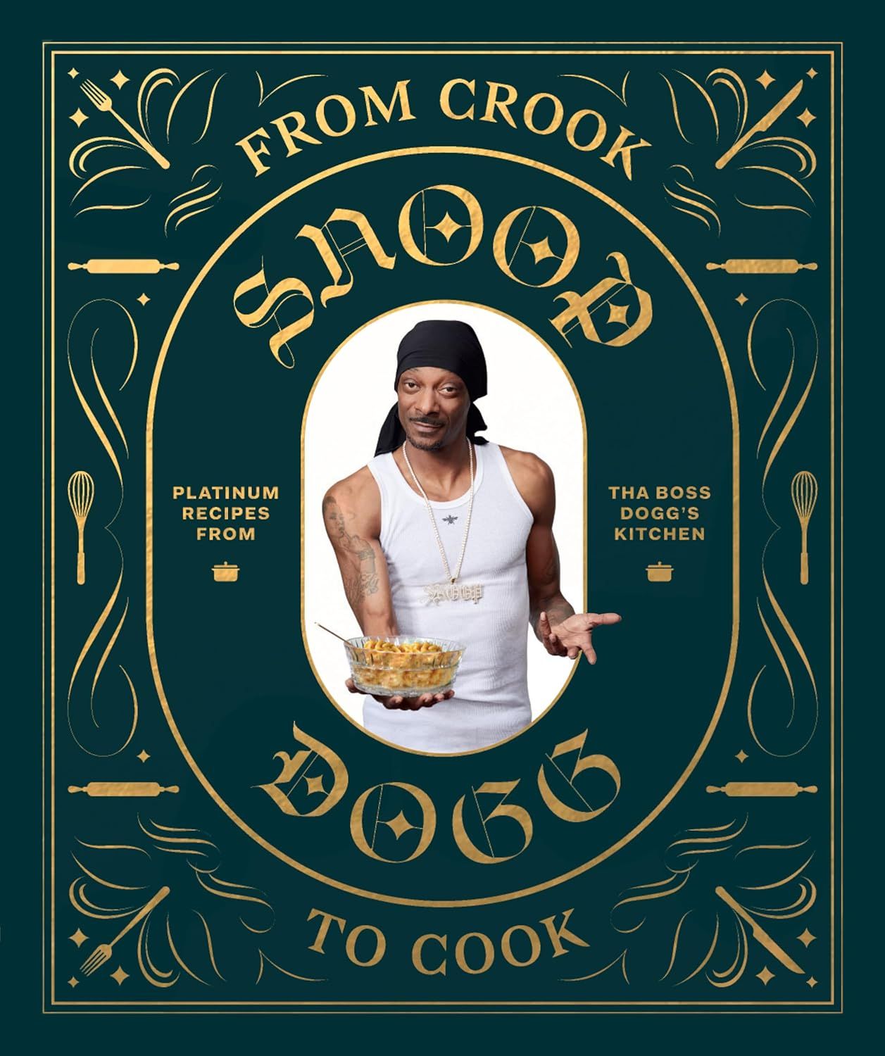 Chronicle Books - From Crook to Cook