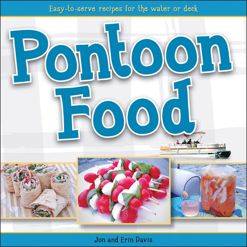 AdventureKeen - Pontoon Food by Jon and Erin Davis
